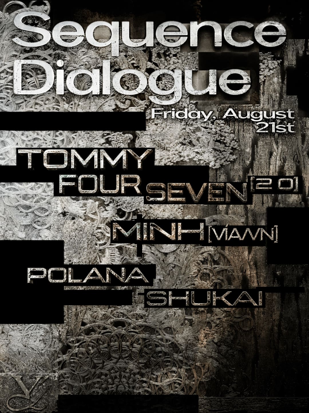 Sequence Dialogue w/ Tommy Four Seven event poster or Shanghai Rave Index preview
