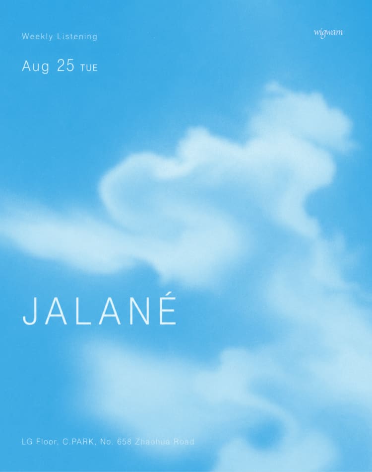 Weekly Listening with JALANÉ event poster or Shanghai Rave Index preview