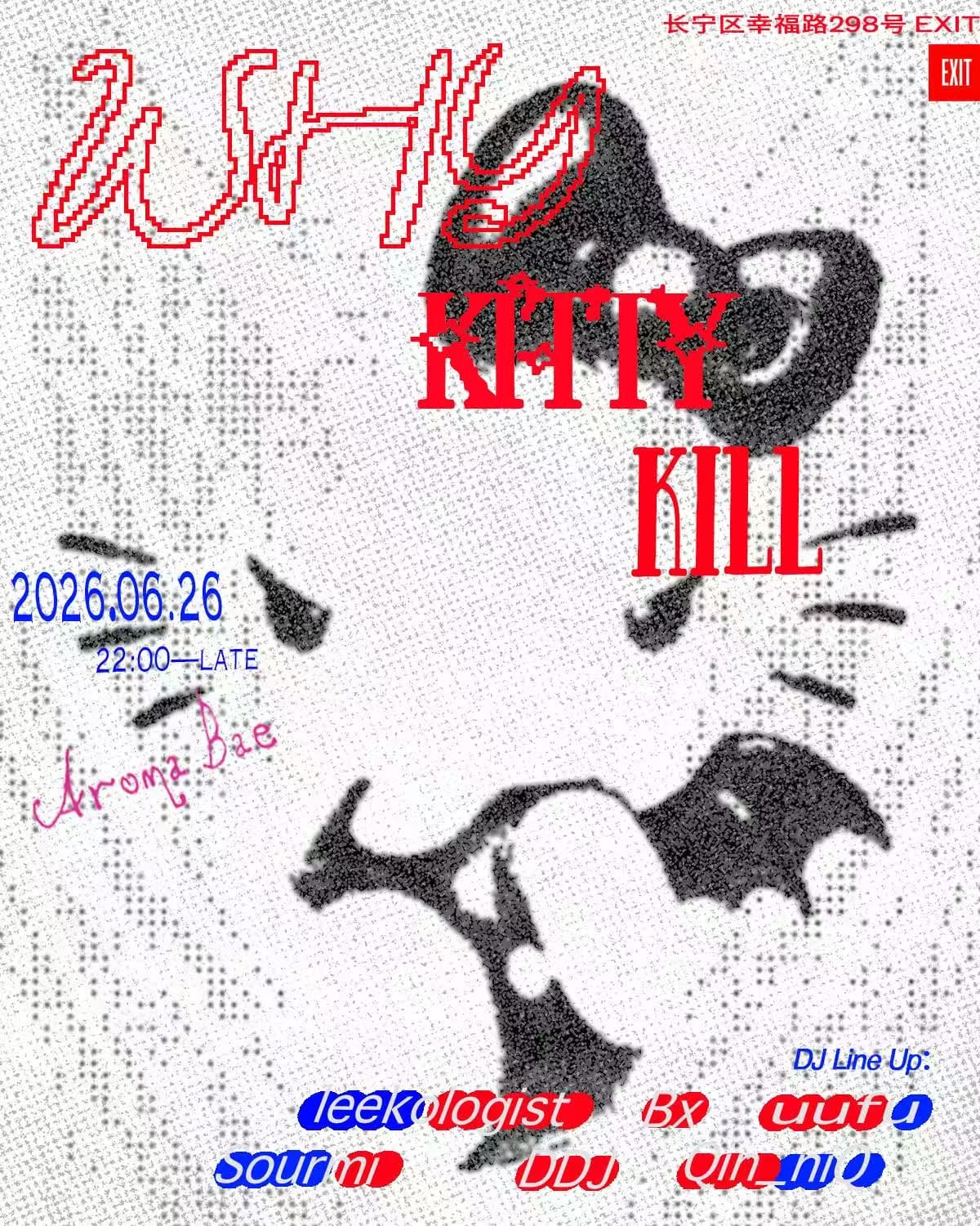 WUHU: Kitty Kill event poster or Shanghai Rave Index preview
