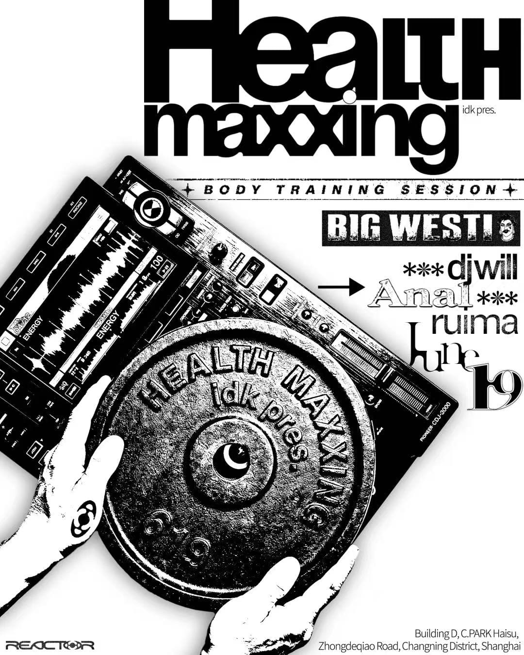 DOME | idk Pres. HEALTH MAXXING event poster or Shanghai Rave Index preview