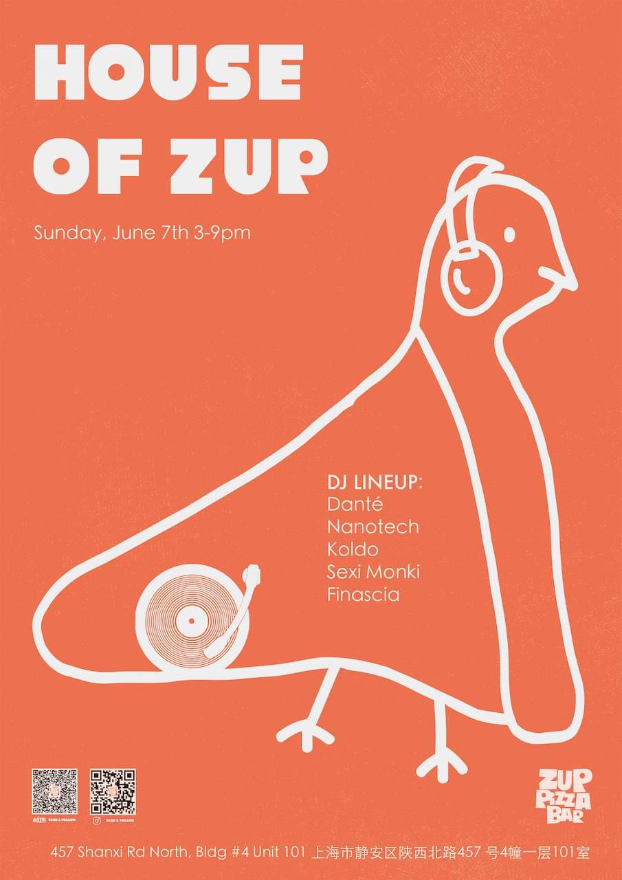 HOUSE OF ZUP event poster or Shanghai Rave Index preview