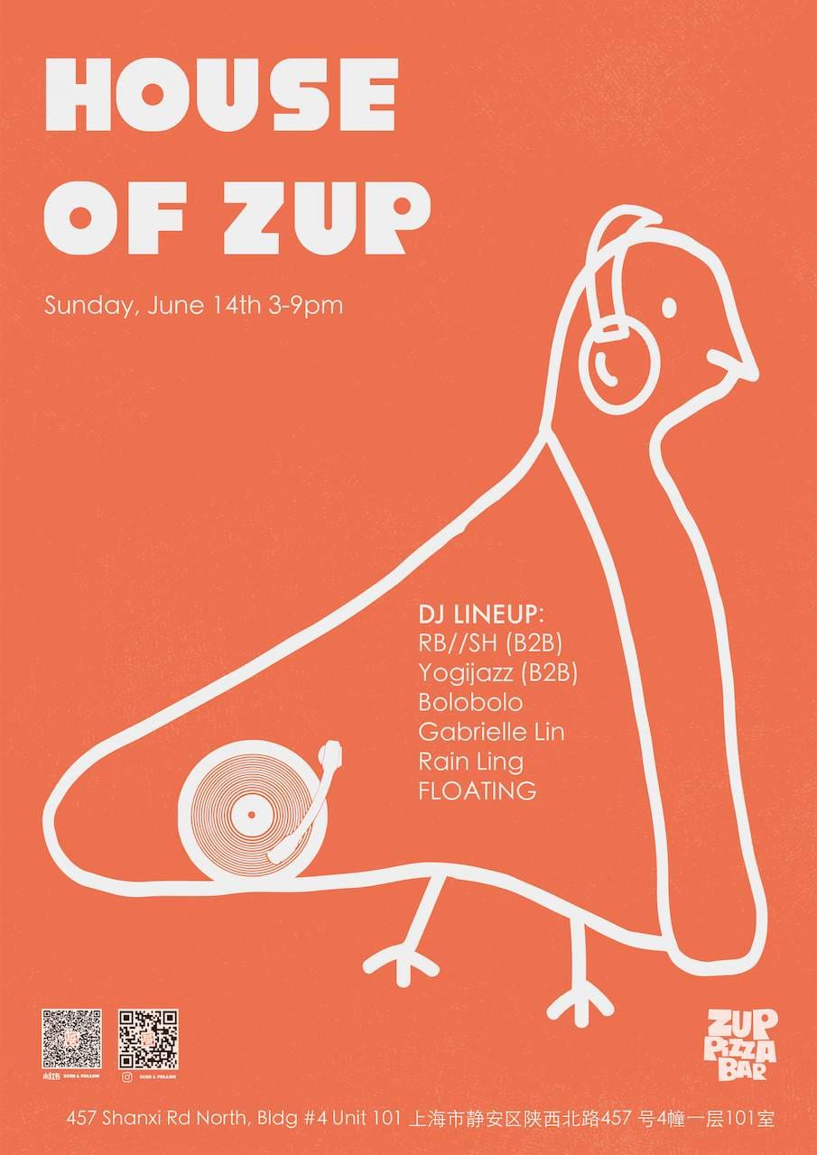 HOUSE OF ZUP event poster or Shanghai Rave Index preview