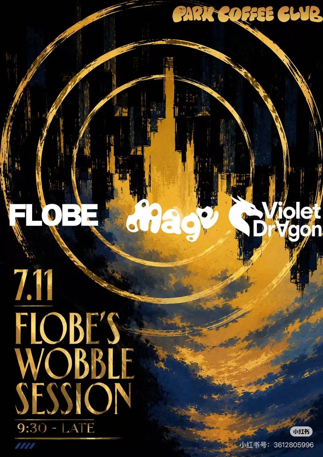 FLOBE's Wobble Session event poster or Shanghai Rave Index preview