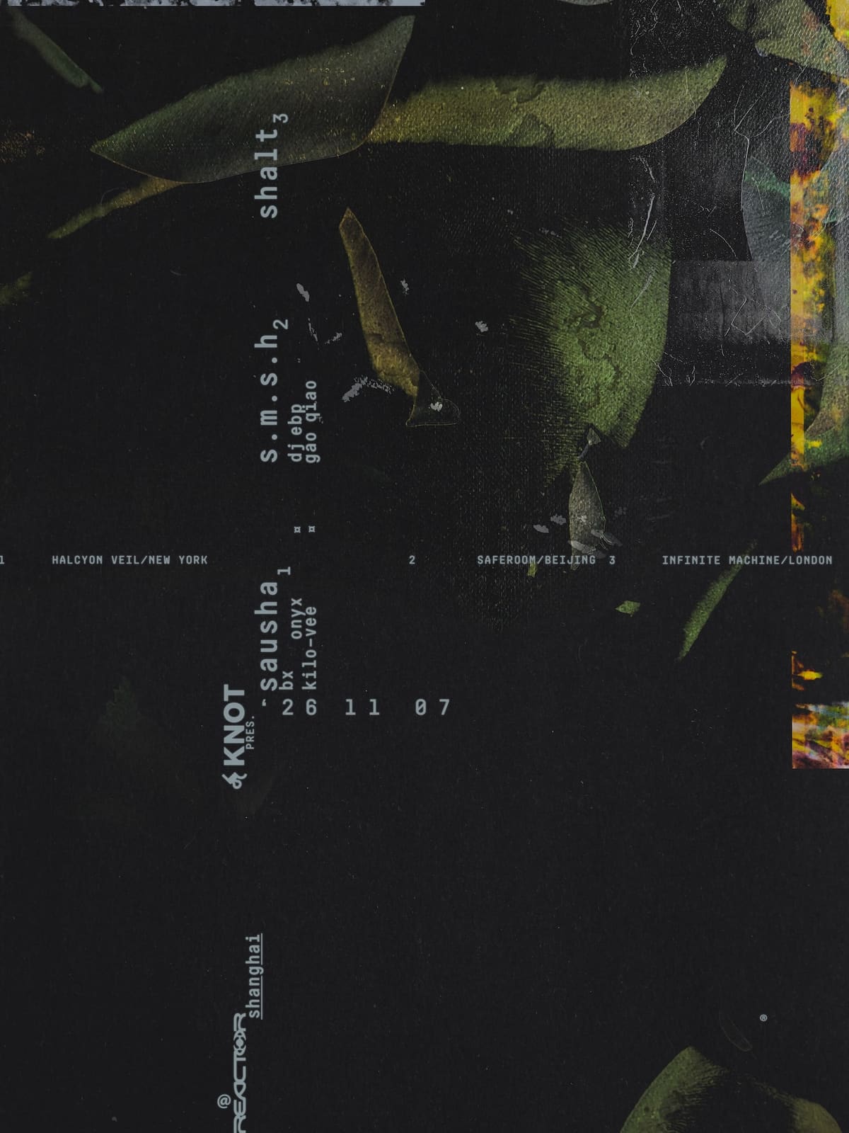 KNOT Pres. Sausha & SHALT & S.M.S.H event poster or Shanghai Rave Index preview