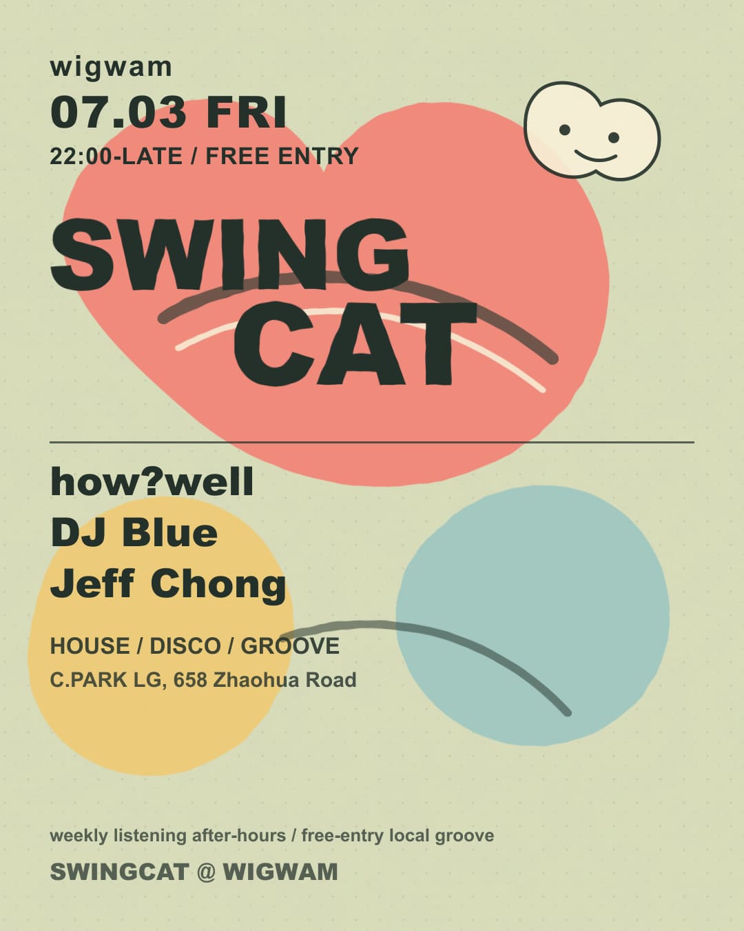 SWINGCAT w/ how?well, DJ Blue, Jeff Chong event poster or Shanghai Rave Index preview